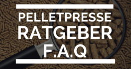 Pelletpresse Blog Ratgeber FAQ